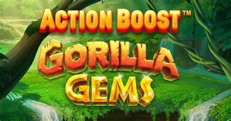 Jogar Action Boost Gorilla Gems com Dinheiro Real